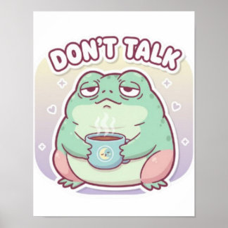Poster de Sapo 'Não Fale' Fofa e Irritada Meme Est