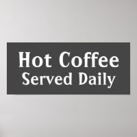 Poster de Sinal de Café Quente para Painéis