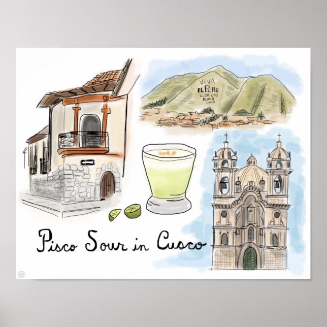 Poster de viagens: Pisco Sour em Cusco, Peru (Frente)