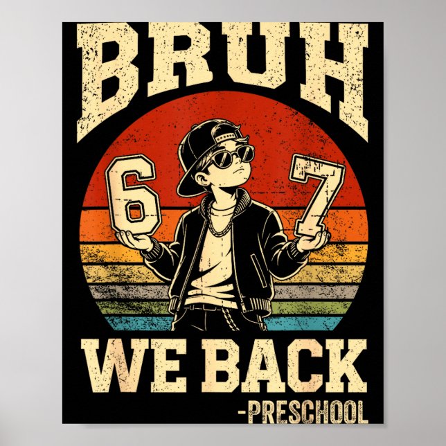 Poster De volta à escola, cara, de volta à pré-escola 6 7 (Frente)