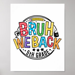 Poster De Volta à Escola Cara, Voltamos! 5º Ano, Primeiro