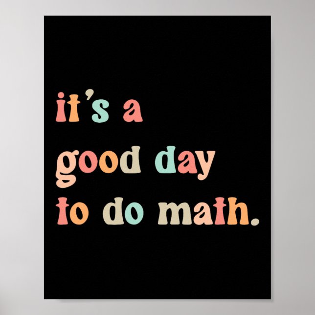 Poster De Volta à Escola É Um Bom Dia Para Fazer Matemáti (Frente)