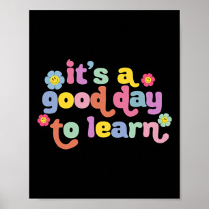 Poster De Volta À Motivação Escolar É Um Bom Dia Para Ama