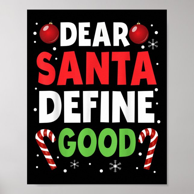 Poster Dear Santa Define Good Christmas Naughty Pajama Ma (Frente)