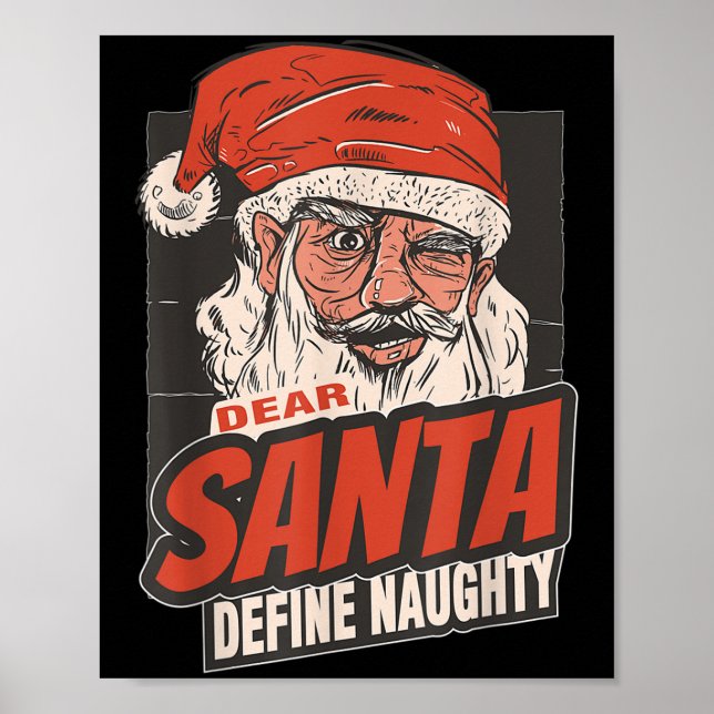 Poster Dear Santa Define Naughty New Year Quote  (Frente)