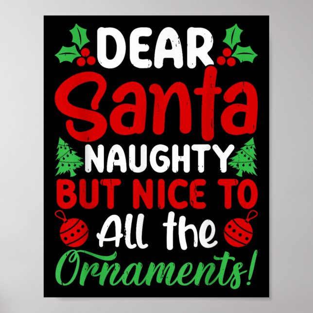 Poster Dear Santa Naughty But Nice To All The Christmas O (Frente)