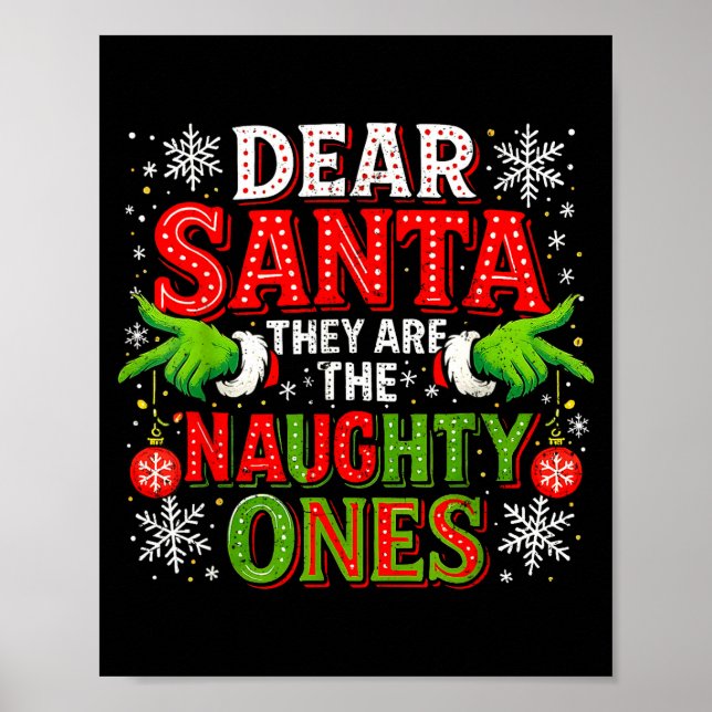 Poster Dear Santa They Are The Naughty Ones Christmas  (Frente)