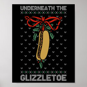 Poster Debaixo do Glizzletoe Natal Divertido 