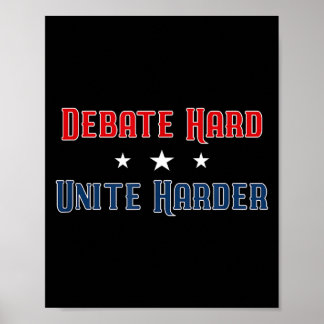 Poster Debater Duro Unir Mais Forte Unidade Patriótica Po
