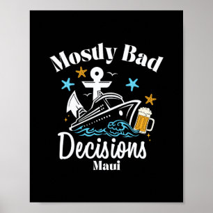 Poster Decisões Mais D Maui Spring Break