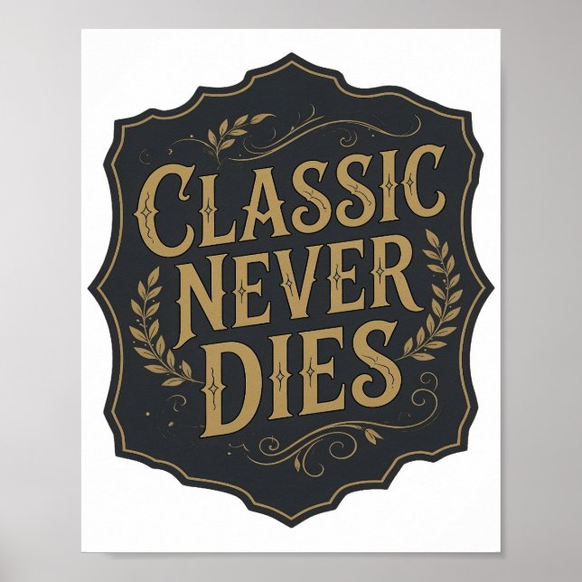 Poster Declaração Ouro CLÁSSICO NUNCA MORRE Design Ousado (Frente)