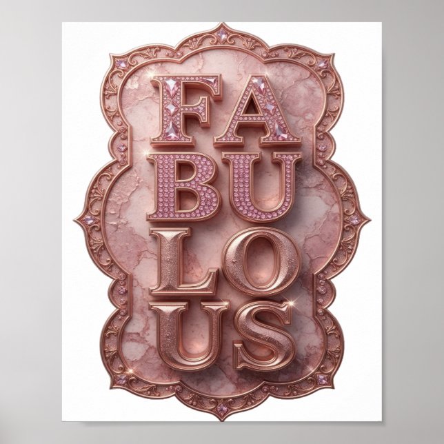 Poster Declaração Rosa FABULOSO Design Personalizado (Frente)