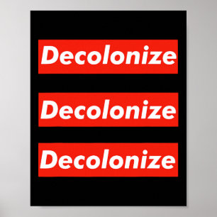 Poster Decolonize Sua Mente - Fique Acordado - Resista E