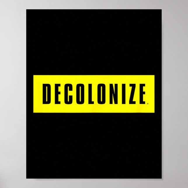 Poster Decolonize Sua Mente - Fique Acordado - Resista E  (Frente)