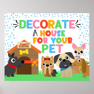 Poster Decorate Your Pets House Station Sign