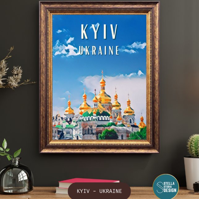 Poster Découvrez la beauté de Kiev (Kiev : Où l'histoire millénaire fusionne avec la vitalité urbaine. De l'ancienne beauté de ses églis)