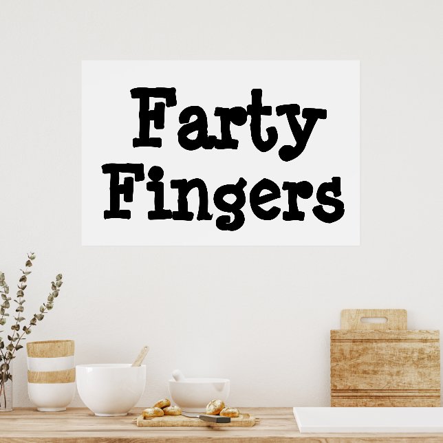 Poster Dedos de Farty (Cozinha)