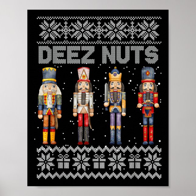Poster Deez Loucos Nutcracker Feio Docinho De Natal Engra (Frente)