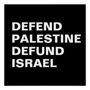 Póster Defender Palestina Destituir Israel - Anti-Israel