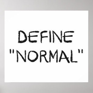 Póster Defina o Normal