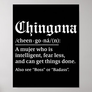 Poster Definição de Chingona, Chillona Mas Chingona