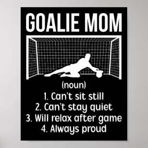 Poster Definição de Mãe de Goleiro de Futebol Mãe de Gole