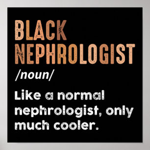 Poster Definição de Nefrologista Negro Engraçado Nefrolog