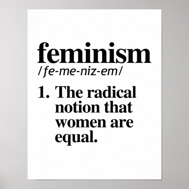 Póster Definição do Feminismo - A noção radical que as mu (Frente)