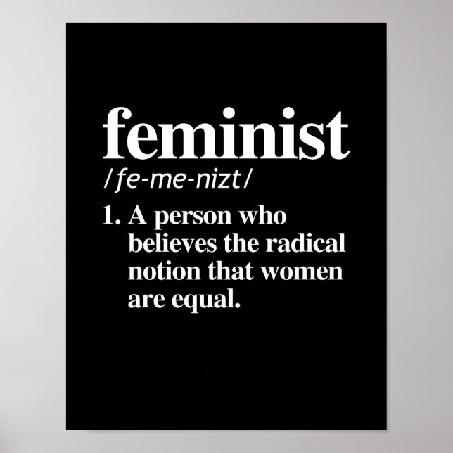 Poster Definição Feminista - Uma pessoa que acredita nas  (Frente)