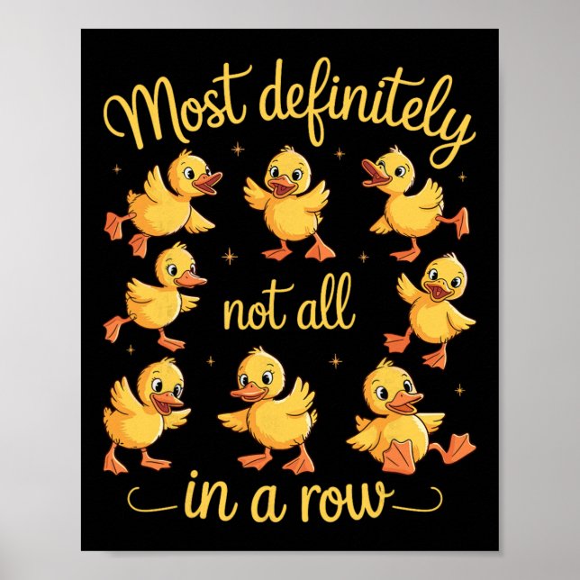 Poster Definitivamente Não Todos Em Uma Linha Patos Engra (Frente)