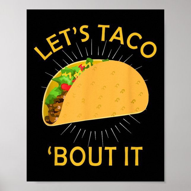 Poster Deixa Taco Saber Da Camisa - Taco Cinco De Mayo Te (Frente)