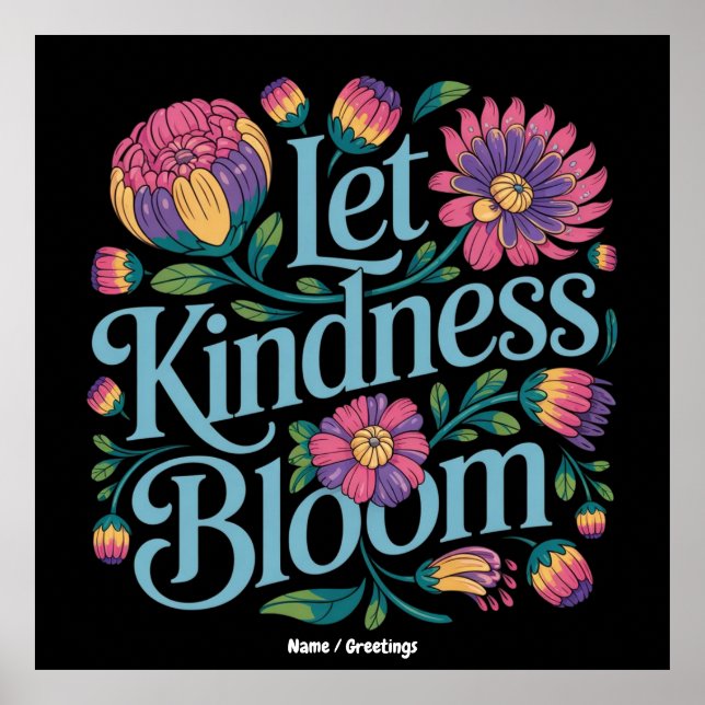 Poster Deixe a Bondade Florescer Seja Gentil Flores de Ar (Frente)