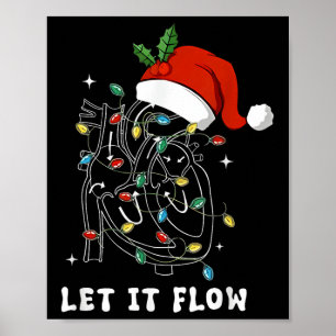Poster Deixe Fluir Natal Enfermeira Cardíaca Anatomia do