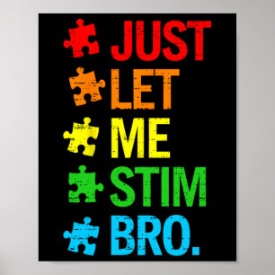 Poster Deixe-Me Estimulá-Lo Bro Autismo Sensibilização Me