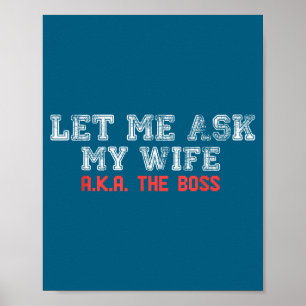 Poster Deixe-me Perguntar à Minha Esposa Aka A Chefe Mari