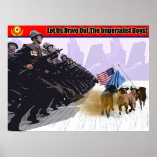 Póster Deixe-nos expulsar os cães imperialistas!