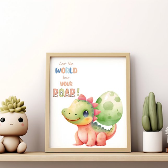 Poster Deixe o Mundo Ouvir Seu Rugido! Adorável Dinossaur (Criador carregado)