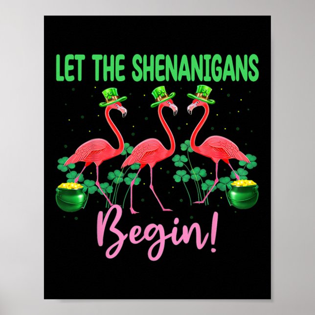 Poster Deixe o Shenanigan Começar Flamingo Leprechaun Dia (Frente)