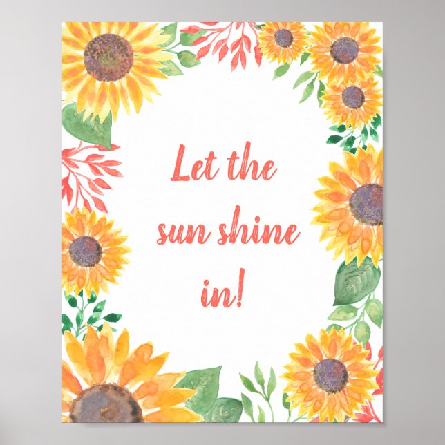 Poster Deixe o Sol Brilhar Na Folhagem de Girassóis (Frente)