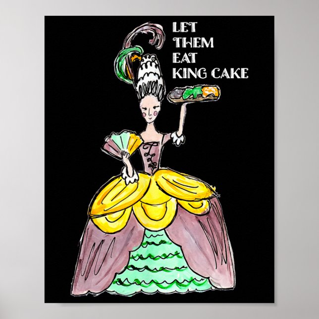 Poster Deixe-Os Comer O Rei Bolo Mardi Gras Comida No Par (Frente)