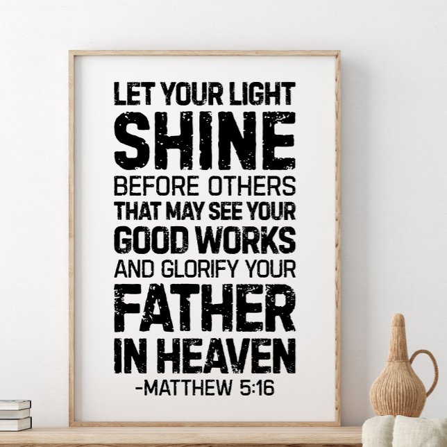 Poster Deixe Sua Luz Brilhar Antes De Outros, Matthew 5:1 (Criador carregado)