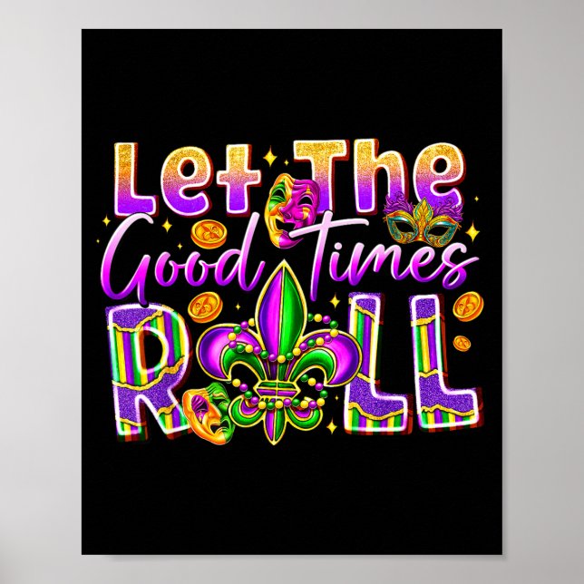 Poster Deixem os bons tempos rolar Contas de Mardi Gras F (Frente)