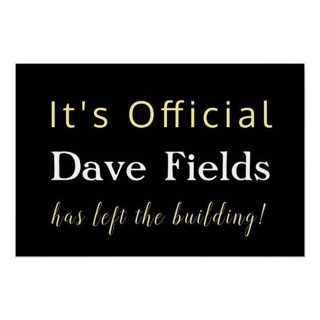 Póster Deixou o Prédio Aposentado (Frente)