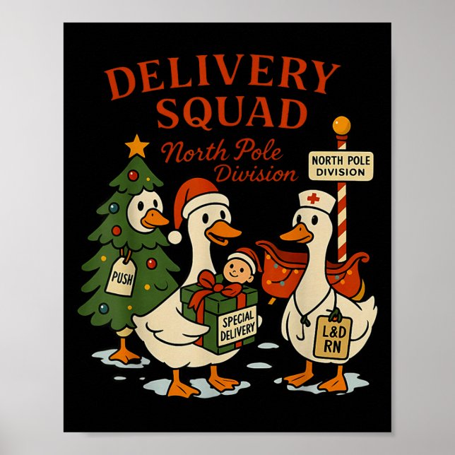 Poster Delivery Squad Labor And Delivery Nurse Christmas  (Frente)