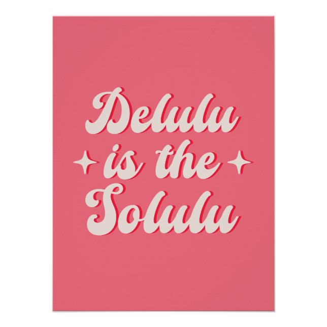 Póster Delulu É O Solulu (Frente)