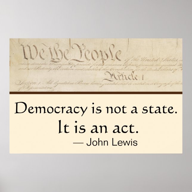 Poster Democracia É Um Ato John Lewis Nós o Povo (Frente)