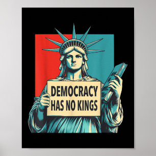 Poster Democracia Não Tem Reis Estátua Da Liberdade 4 De