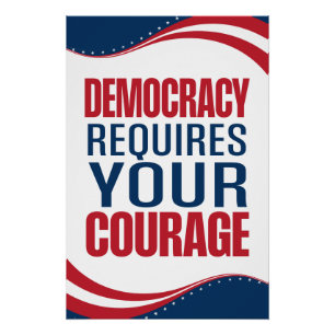 Póster Democracia Requer Coragem   Bandeira  