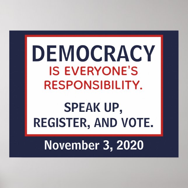 Poster Democracia Responsabilidade Fale Alto Registre-se  (Frente)