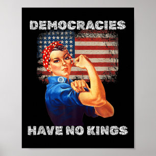 Poster Democracias Não Têm Reis Protesto Político Democr